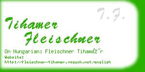 tihamer fleischner business card